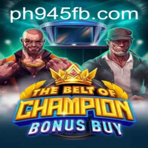 Exploring the Thrills of TheBeltOfChampionBonusBuy: A Unique Gaming Adventure